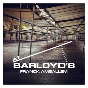 At Barloyd's - Franck Amsallem