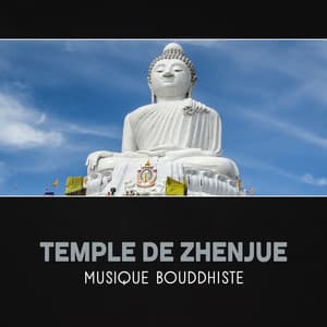 Temple de Zhenjue - Musique bouddhiste, Temps de relaxation, Méditation profonde, Harmonie intérieure - Quotidien Yoga Musique Paradis