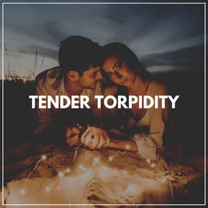 Tender Torpidity - Sleep Meditation Dream Catcher