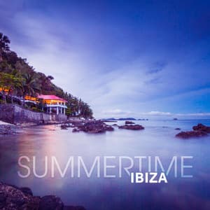 Ibiza Summertime – Sunset Chill Out, Relax, Beach Chill, Lounge Summer, Holiday Vibes, Relax Under Palms - Ibiza 2017