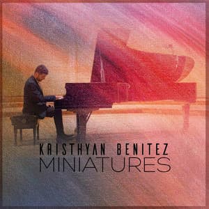 Miniatures - Kristhyan Benitez
