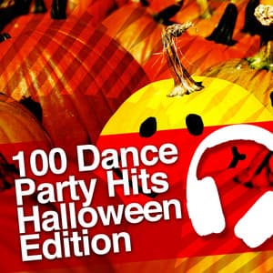 100 Dance Party Hits: Halloween Edition - Dance Hits 2014
