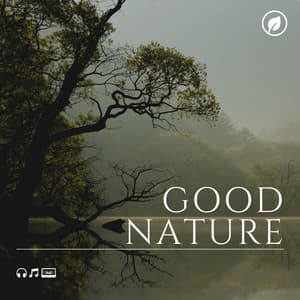 Good Nature - Binaural Landscapes