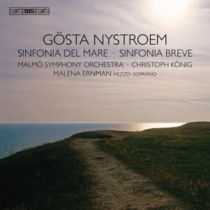 Nystroem: Sinfonia del mare - Sinfonia breve - Gösta Nystroem
