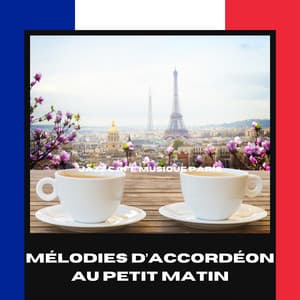 Mélodies d’accordéon au petit matin - Jazz Cafe Musique Paris