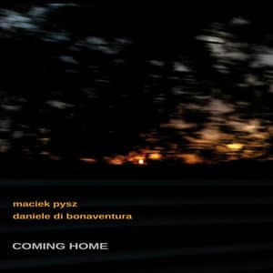 Coming Home - Maciek Pysz