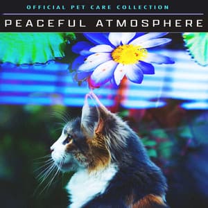 Peaceful Atmosphere - Official Pet Care Collection