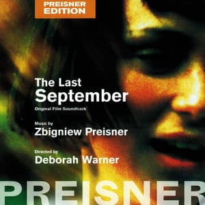 The Last September - Zbigniew Preisner