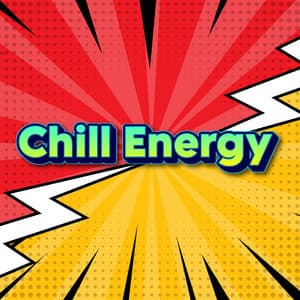 Chill Energetic Lo Fi Hip Hop - Chill Energy