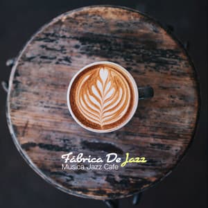 Fábrica De Jazz - Musica Jazz Cafe