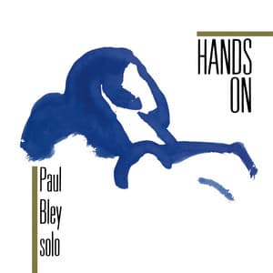 Hands On - Paul Bley