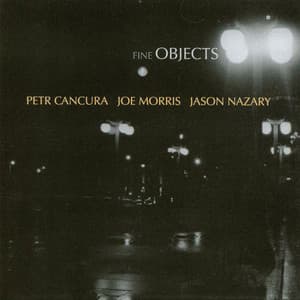 Fine Objects - Joe Morris