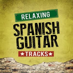Relaxing Spanish Guitar Tracks - Relax Music Chitarra e Musica
