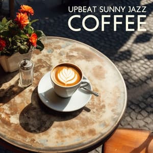 Upbeat Sunny Jazz Coffee: Tropical Bliss, Chill Instrumental Beats - Bossa Nova Lounge Club