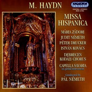 Haydn, M.: Missa A 2 Cori, "Missa Hispanica" - Michael Haydn