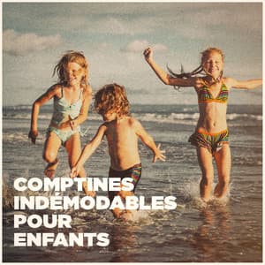 Comptines indémodables pour enfants - Kids Party Music Players