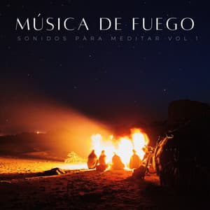 Música De Fuego: Sonidos Para Meditar Vol. 1 - Musica pilates
