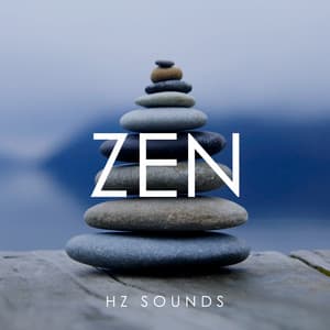 Zen Hz Sounds: Attract Positive Emotions, Healing Frequency - Zen Mental Relax Sanctuary