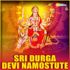 Sri Durga Devi Namostute - Puttur Narasimha Nayak