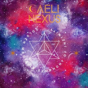 Golden Magic in Symphony of Infinity - Caeli Nexus