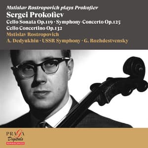 Sergei Prokofiev: Cello Sonata, Symphony-Concerto, Cello Concertino - Sergei Prokofiev