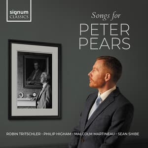 Songs for Peter Pears - Robin Tritschler