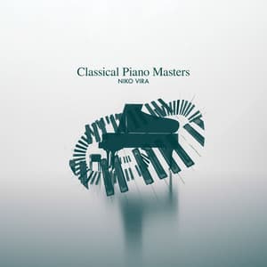 Classical Piano Masters - Niko Vira