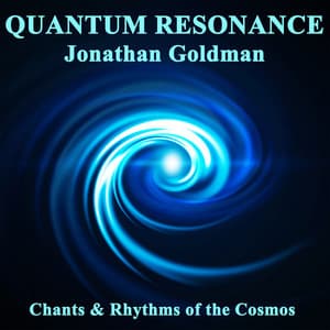 Quantum Resonance - Jonathan Goldman