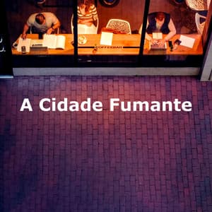 A Cidade Fumante - Restaurante Jazz Clásicos