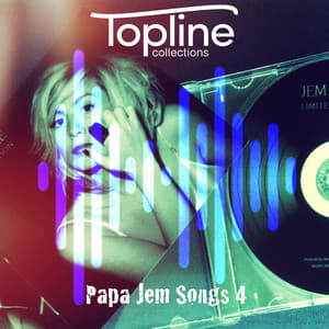 Topline Collections: Papa Jem Songs 4 - Dave Cooke
