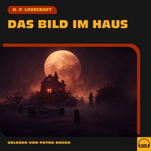 Das Bild im Haus - Audio Media Digital Hörbücher