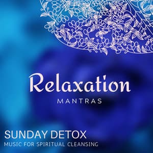 Sunday Detox - Music for Spiritual Cleansing - Zen Healing Melodies