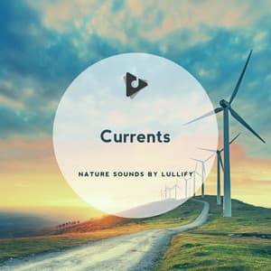 Currents - Nature Sounds by Lullify