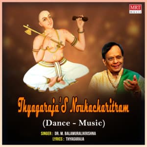 Tyagaraja's Noukacharitram - M. Balamuralikrishna