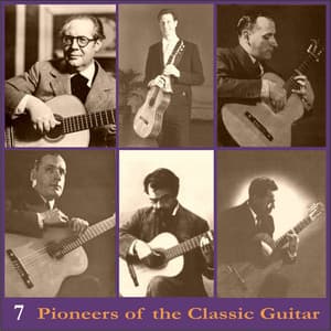 Pioneers of the Classic Guitar, Volume 7 - Recordings 1930-1956 - María Luisa Anido