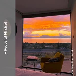 A Peaceful Mindset: Instrumental Relaxing Music for Deep Meditation - Ambient Piano Works