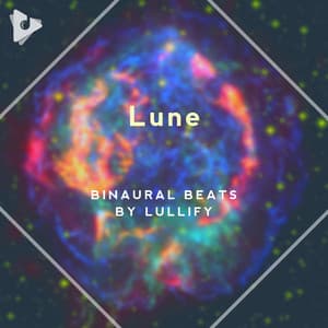 Lune - Binaural Beats by Lullify