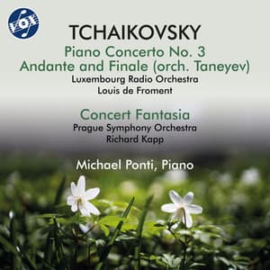 Tchaikovsky: Piano Concerto No. 3 in E-Flat Major, Op. 75, TH 65 & Other Works for Piano & Orchestra - Pyotr Ilyich Tchaikovsky