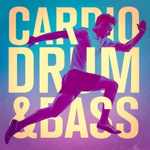 Cardio Drum & Bass - Cardio Workout
