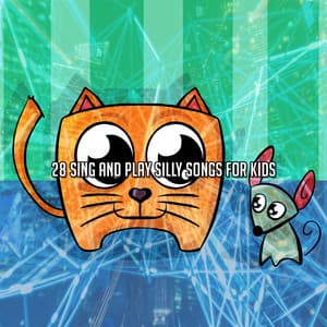 28 Sing And Play Silly Songs For Kids - La Superstar De Las Canciones Infantiles
