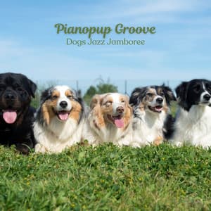 Pianopup Groove: Dogs Jazz Jamboree - Piano Mood