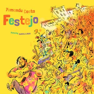 Festejo - Yamandu Costa