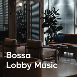 Bossa Lobby Music - Computer Games Background Music