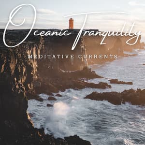 Oceanic Tranquility: Meditative Currents - Tropical Blue Lagoon Sounds