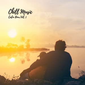 Chill Music: Calm Hour Vol. 1 - Relaxing Orgel