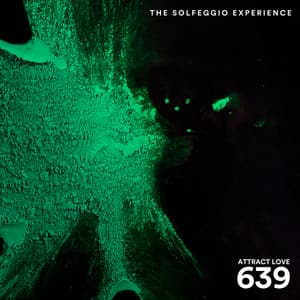 Attract Love: 639 Hz - orbital voices