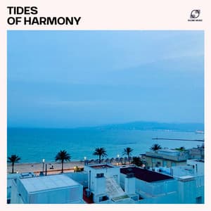 Tides of Harmony - Deep House