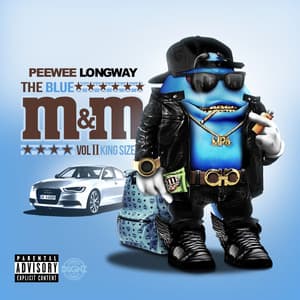 The Blue M&M 2 - Peewee Longway