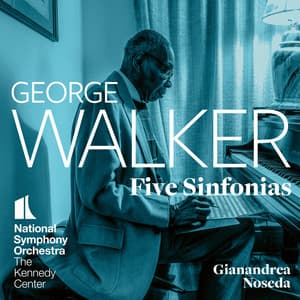 George Walker: Five Sinfonias - George Walker