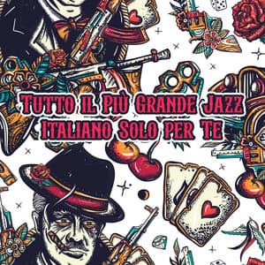 Tutto il Più Grande Jazz Italiano Solo per Te: Musica Jazz Italiana, Brunch Italiano, Jazz Romantico Italiano, Ti Amo Italia - Elena Torne
